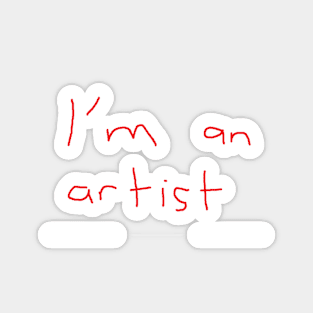 I'm an artist Sticker